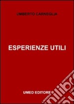 Esperienze utili libro