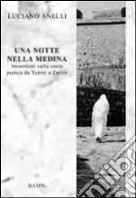 Una notte nella medina libro