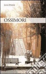 Ossimori libro