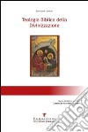 Teologia biblica della divinizzazione libro di Federici Tommaso Crociani L. (cur.)