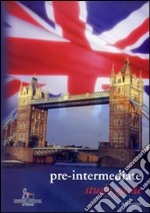 Study guide. Pre-intermediate. Ediz. italiana e inglese