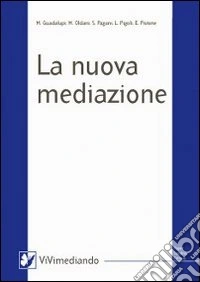 La nuova mediazione
