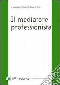 Il mediatore professionista