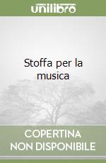 Stoffa per la musica libro