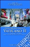 Concilio ecumenico Vaticano II. Un Concilio pastorale: analisi storico-filosofico-teologico libro