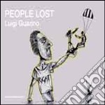 People lost. Ediz. multilingue libro