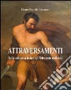 Attraversamenti sulla cultura artistica nell'Ottocento molisano libro di Gentile Lorusso Dante