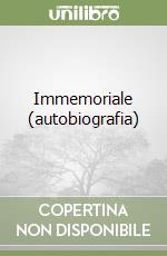 Immemoriale (autobiografia) libro