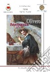 Pietro Domenico Olivero 1679-1755. Narratore di vita popolare e illustratore del suo tempo libro