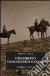 Il reggimento cavalleggeri di Lucca 16° libro