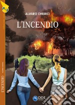 L'incendio