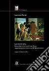 La Giudiata. La tradizione in vita di una sacra rappresentazione anonima del Quattrocento libro di Mariti Luciano