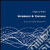 Gramsci & Caruso libro