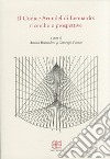 Il codice Arundel di Leonardo. Ricerche e prospettive. Atti del convegno (Bergamo, 24 maggio 2010) libro