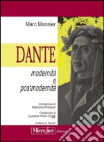 Dante. Modernità e postmodernità