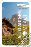 Alto Adige compact. Flashcards. Il set di carte sull'Alto Adige (quiz) libro