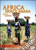 Africa dolce amara libro