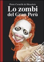 Lo zombie del Gran Perù