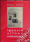 Ignazio Silone comunista 1921-1931 libro