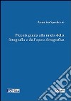 Piccola guida alla tutela della fotografia e dell'opera fotografica libro di Spedicato Annalisa