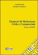 Elementi di mediazione civile e commerciale libro