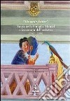 Vis unita fortior. Storia della famiglia Montel e inventario dell'archivio (1543-1989) libro di Campestrin G. (cur.)