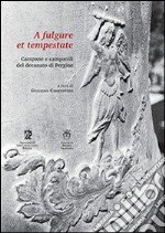 A fulgure et tempestate. Campane e campanili del decanato di Pergine