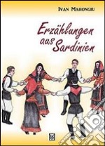 Erzaehlungen aus Sardinien libro