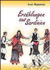 Erzaehlungen aus Sardinien libro di Marongiu Ivan