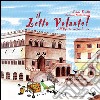 Il letto volante! Dall'Umbria, una favola vera. Ediz. illustrata libro