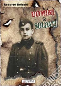 Uomini & soldati