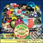 The illustrated history of the Beatles' records released in Italy. The italian sides of the Beatles