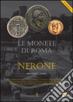 Le monete di Roma: Nerone libro