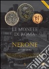 Le monete di Roma: Nerone libro di Leoni Daniele