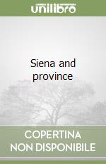 Siena and province