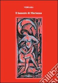 Il lamento di Marianna