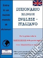 Dizionario bilingue inglese-italiano