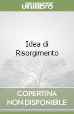 Idea di Risorgimento