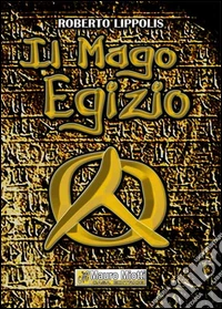 Il mago egizio