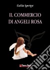 Il commercio di angeli rosa libro