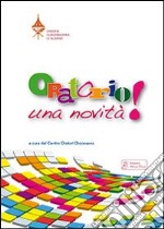 Oratorio: una novità! Il volto dell'oratorio parrocchiale della diocesi di Albano