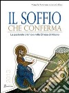 Il soffio che conferma. La pastorale crismale nella Chiesa di Albano libro