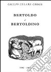 Bertoldo e Bertoldino. Dialogus salomonis et Marcolfi libro