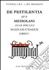 De pestilentia quae fuit Mediolani anno 1630. Testo italiano a fronte libro di Borromeo Federico