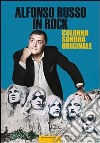 Alfonso Russo in rock. Colonna sonora originale libro