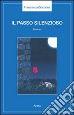 Il passo silenzioso