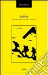 Bufera. Sulle Alpi Liguri tra giallo e avventura libro