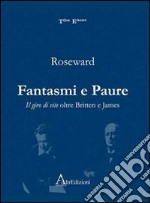 Fantasmi e paure. Il giro di vite oltre Britten e James