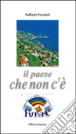 Il paese che non c'è libro