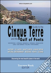 Cinque Terre e il Golfo dei Poeti